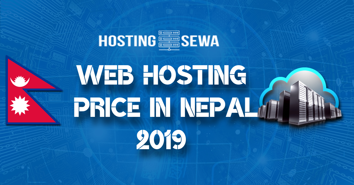 Web Hosting Price in Nepal 2019